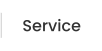 Service